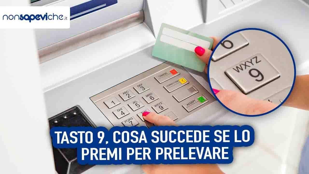 Trucco bancomat arriva il tasto 9: ecco cosa succede se lo premi per prelevare