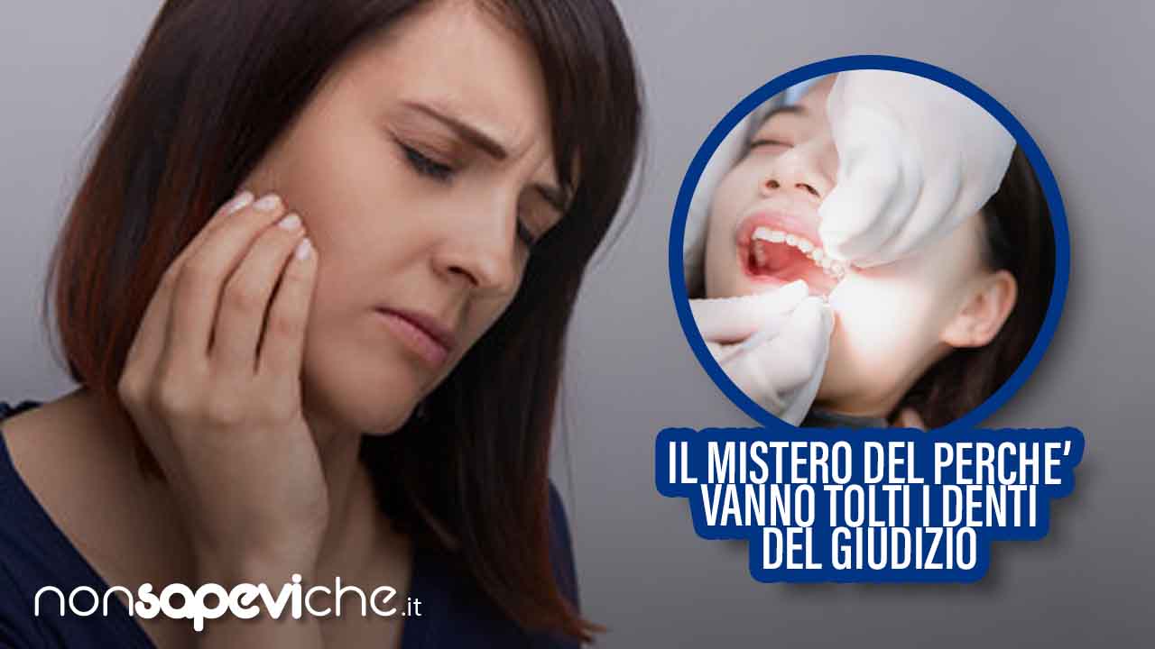 Denti del giudizio, il mistero per cui vanno tolti